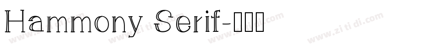 Hammony Serif字体转换